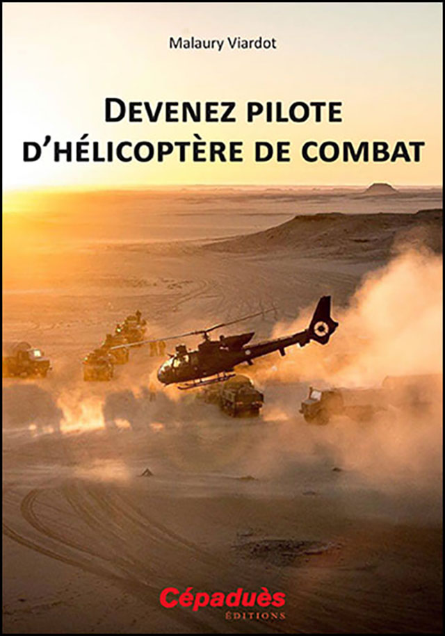 Devenez pilote d’hélicoptère de combat par Malaury Viardot - Limpact