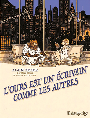 L’ours est un écrivain comme les autres d’Alain Kokor - Éditions Futuropolis  - Limpact