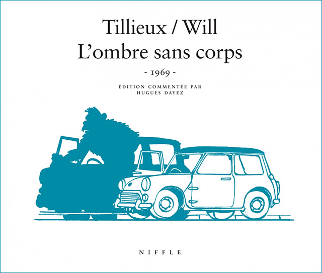 L’ombre sans corps de Tillieux et Will
Éditions Dupuis - Limpact