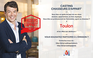 Casting Chasseurs d'Appart' à Toulon - Limpact