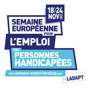 Semaine Européenne pour l'Emploi des Personnes Handicapées LADAPT Var - Limpact